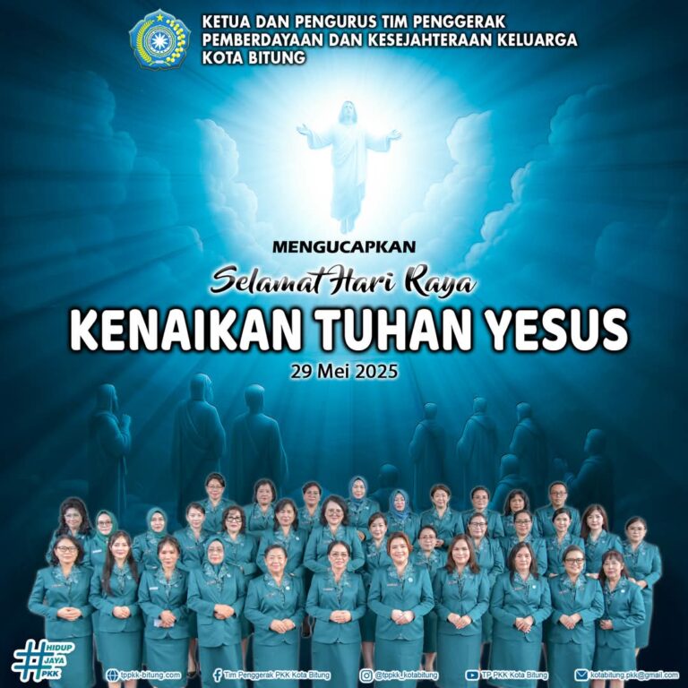Keluarga Besar TP. PKK Kota Bitung Mengucapkan Selamat Memperingati Hari Raya Kenaikan Tuhan Yesus
